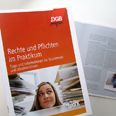 Rechte und Pflichten im Praktikum. Tipps und Informationen f�r Studierende und AbsolventInnen